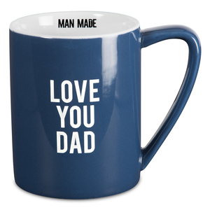 Love You Dad by Man Made - 18 oz Mug