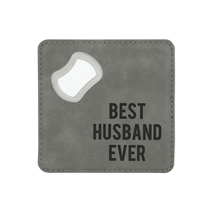 Best Husband by Man Made - 4" x 4" Bottle Opener Coaster