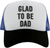 Glad to be Dad by Man Made - 