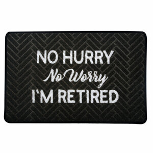 No Hurry by Retired Life - 27.5" x 17.75"   Floor Mat