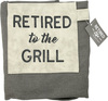 Retired to the Grill by Retired Life - Package