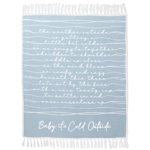 Baby It's Cold Outside by Threaded Together - 50" x 60" Inspirational Plush Blanket