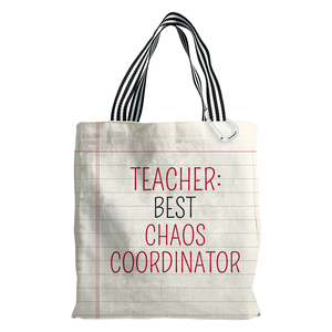 Chaos Coordinator by Teachable Moments - 100% Cotton Twill Gift Bag