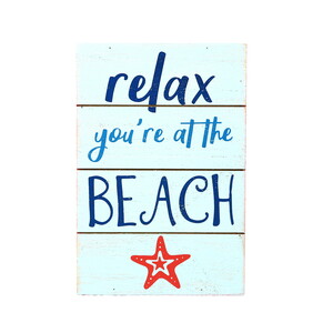 Relax at the Beach by We People - 4" x 6" MDF Plaque
