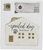 Spoiled Dog by Thoughts of Home - PackaegeInStyrofoam