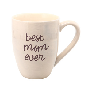 Best Mom Ever by Mom Life - 20 oz Cup