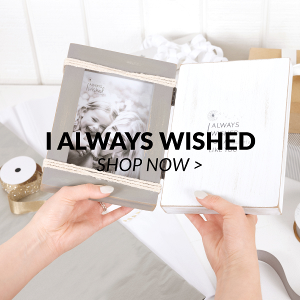 I Always Wished