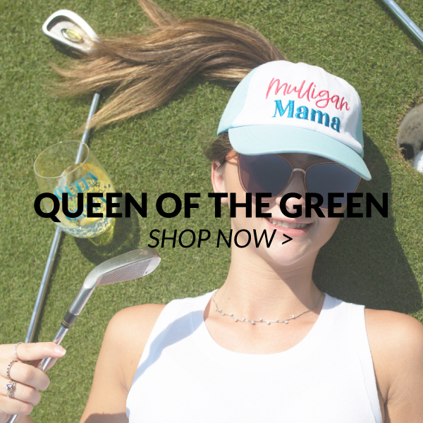 Queen of the Green - MHS