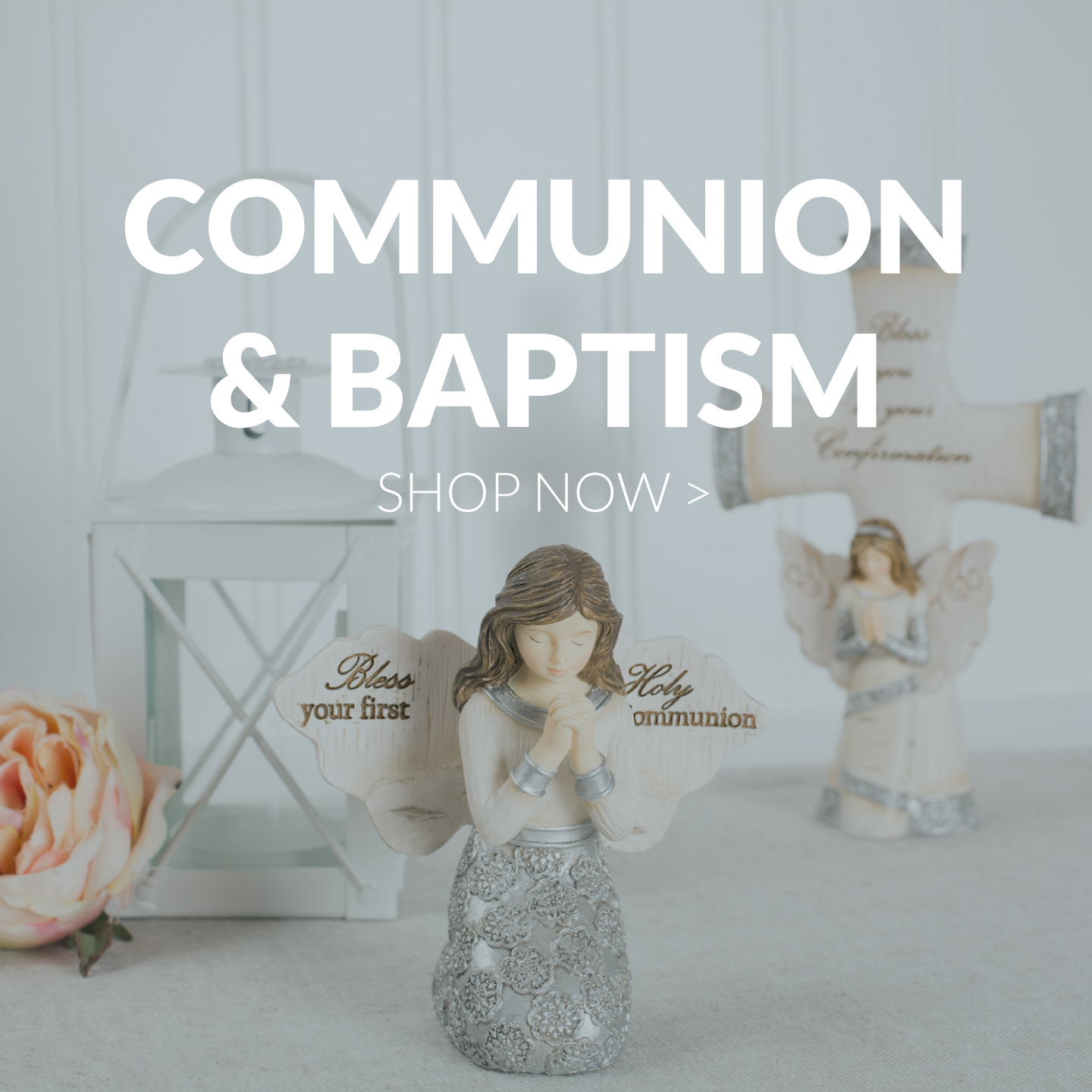 Communion & Baptism