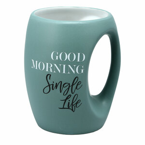 Single Life by Good Morning - 16 oz Cup