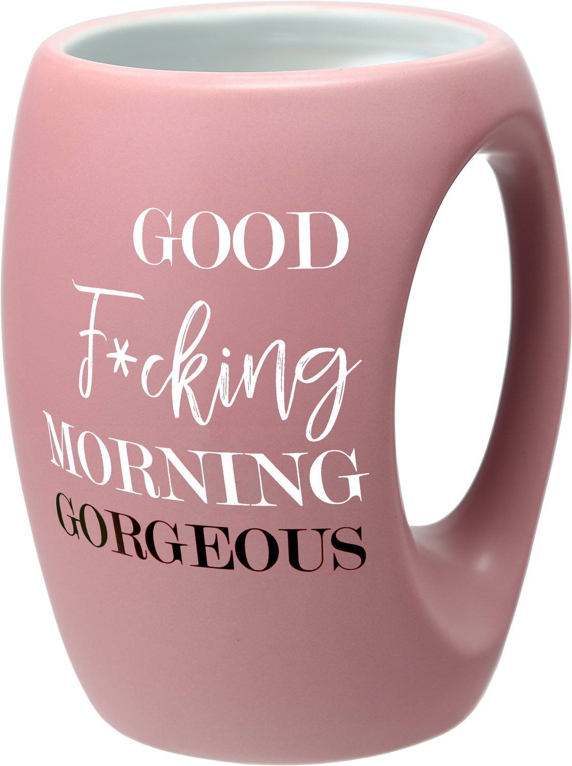 Good F*cking Morning Gorgeous by Good Morning - Good F*cking Morning Gorgeous - 16 oz Cup