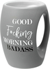 Good F*cking Morning Badass by Good Morning - 