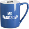 Mr. Handsome by Man Made - 