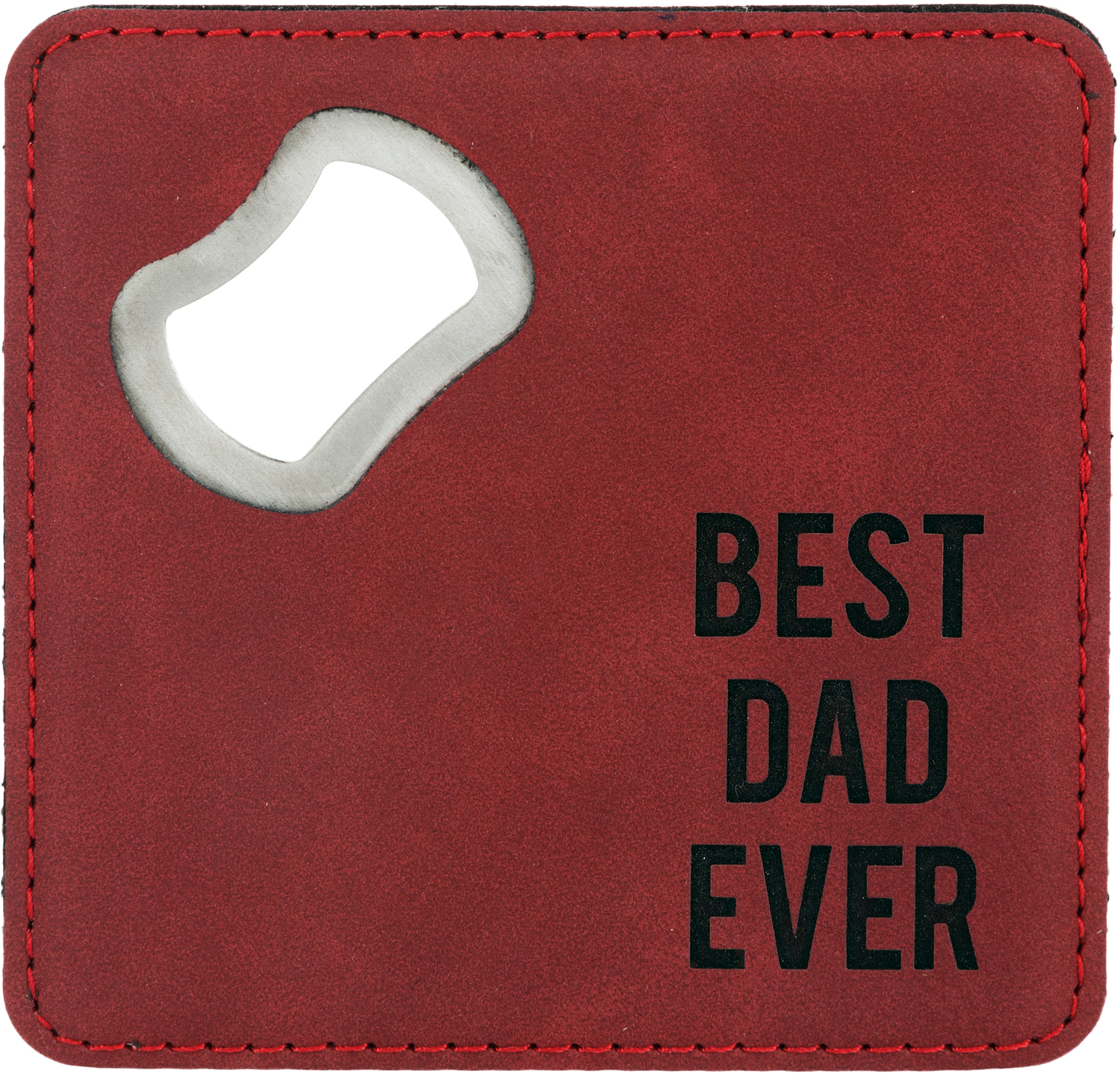 Best Dad by Man Made - Best Dad - 4" x 4" Bottle Opener Coaster