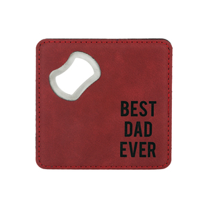 Best Dad by Man Made - 4" x 4" Bottle Opener Coaster