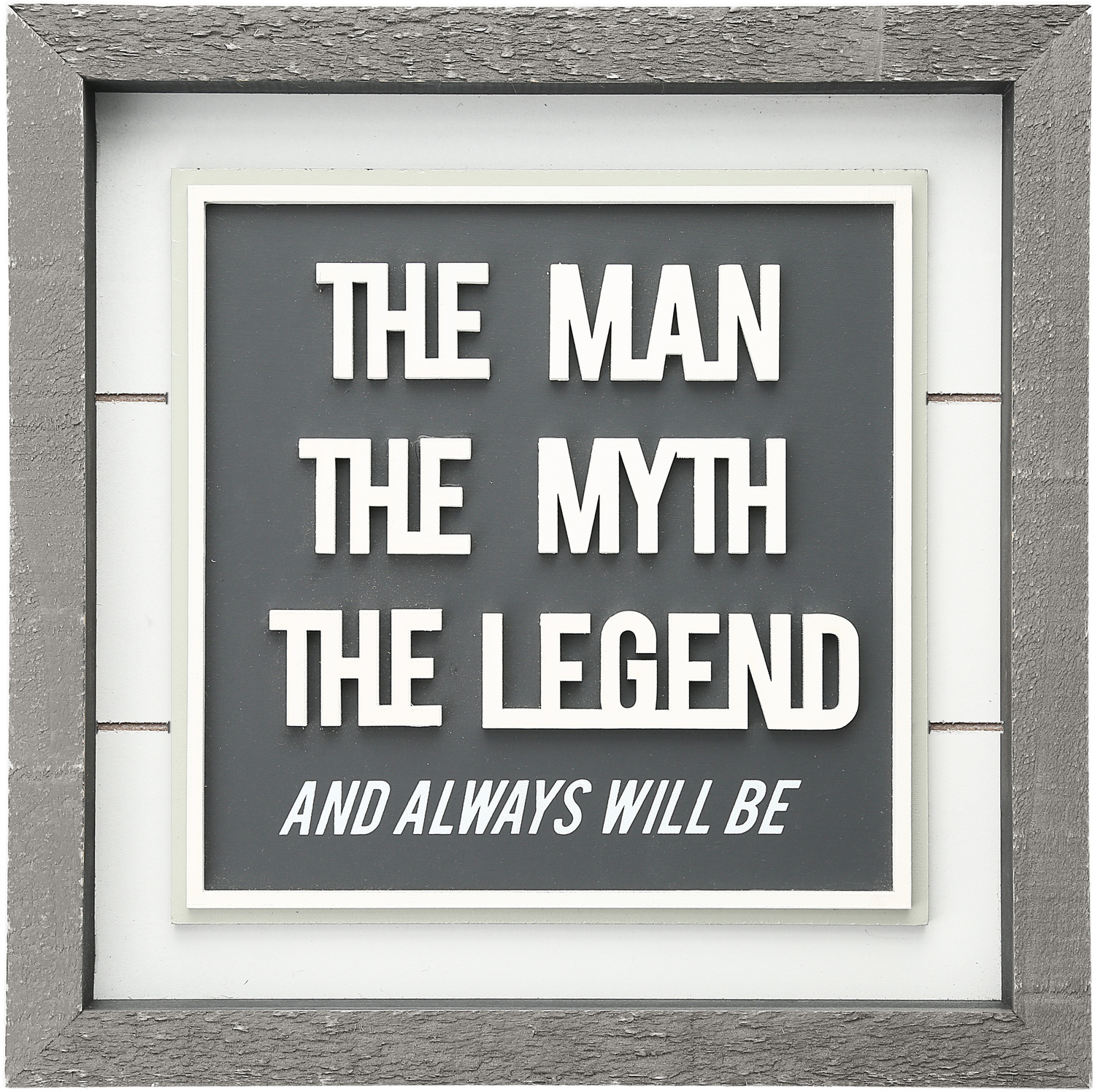 Man Myth Legend  by Man Made - Man Myth Legend  - 10" Plaque