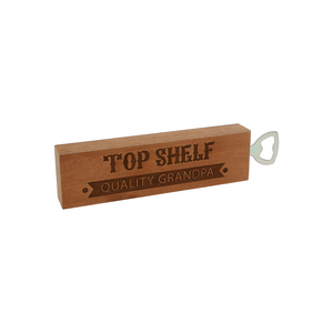 Top Shelf Grandpa by Man Made - 2" x 7" Wooden Bottle Opener