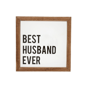 Best Husband Ever by Man Made - 5" x 5" Wood Framed Glass Plaques