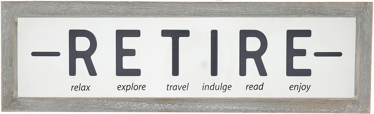 Retire by Retired Life - Retire - 10" x 3" Wood Framed Glass Plaque