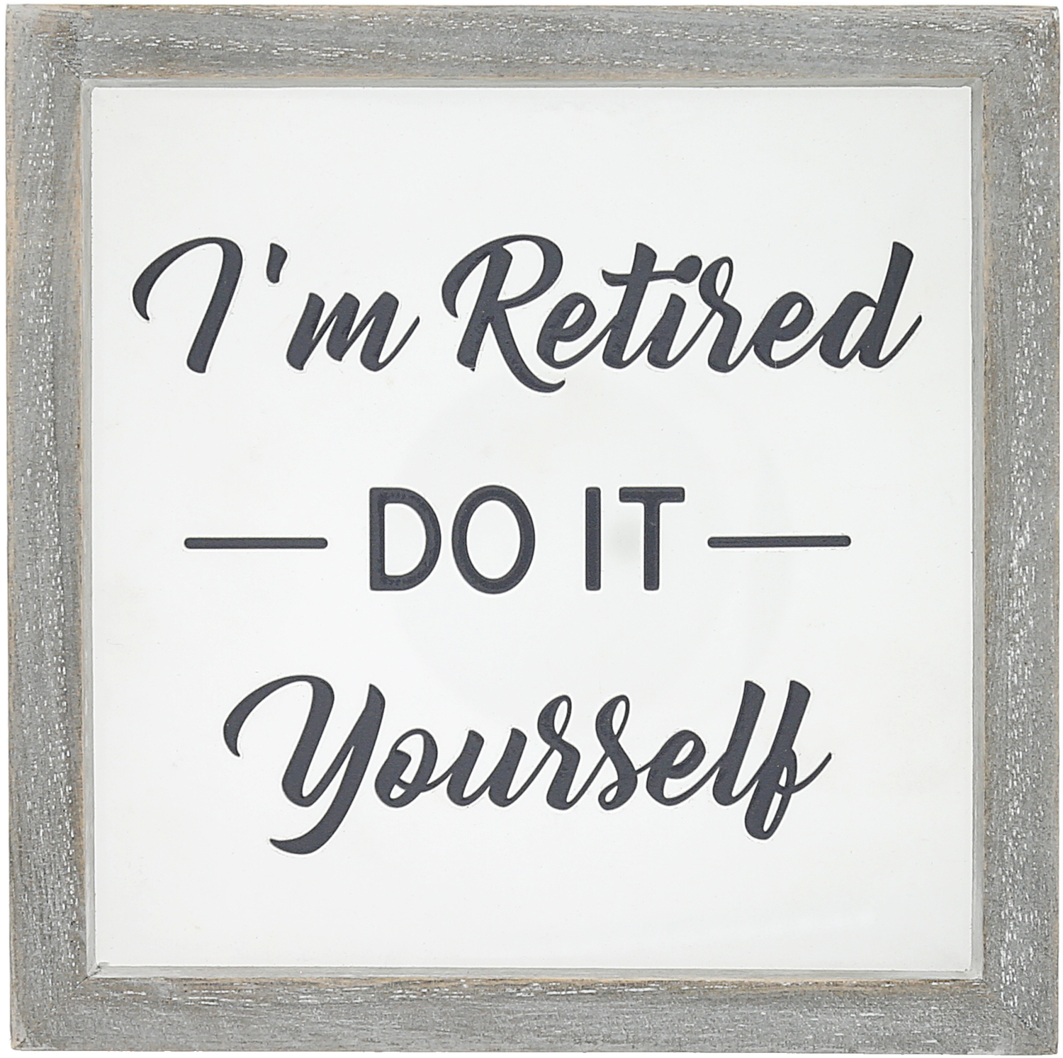 Do It Yourself by Retired Life - Do It Yourself - 5" x 5" Wood Framed Glass Plaque