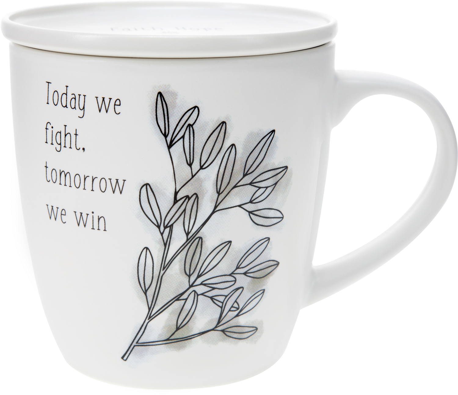Today We Fight by Faith Hope and Healing - Today We Fight - 17 oz Cup with Coaster Lid
