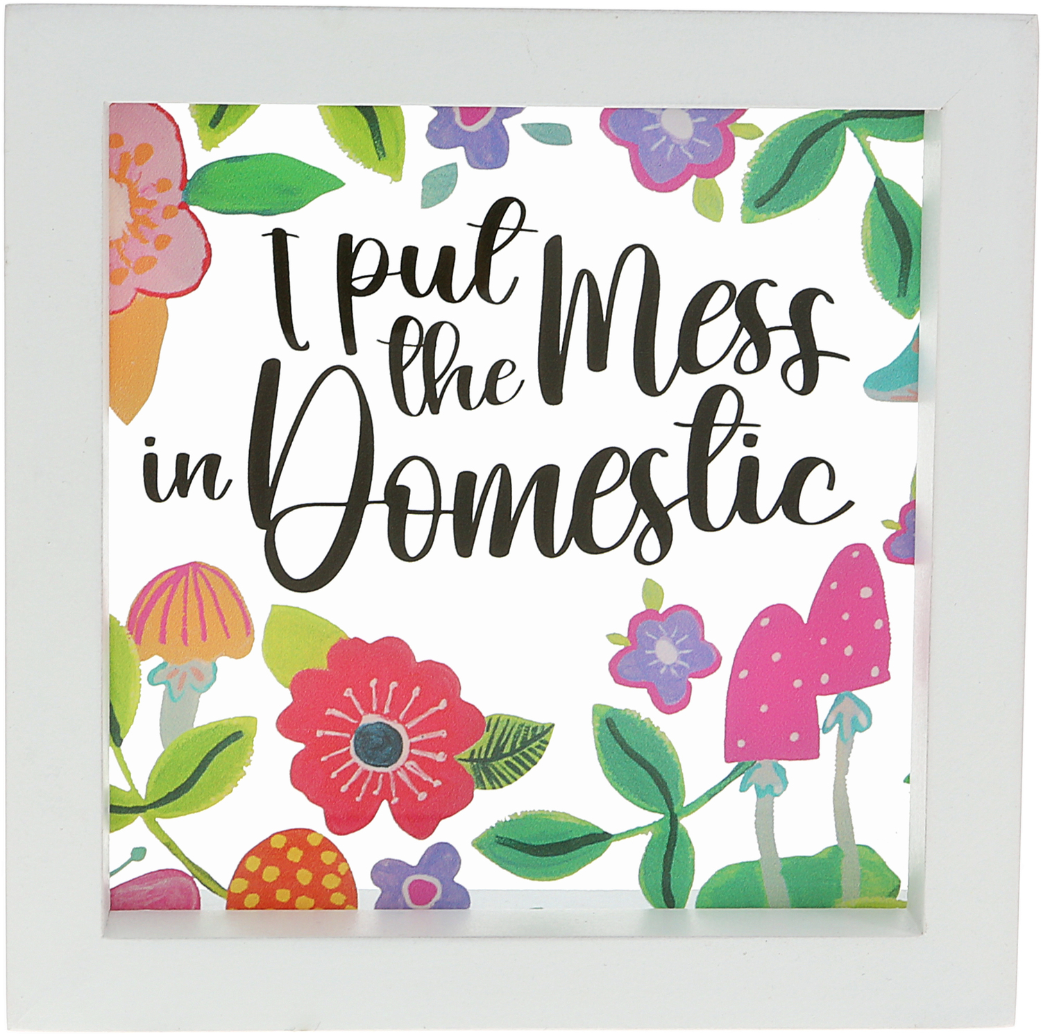 Domestic by Pretty Happy Girl - Domestic - 5" x 5" Framed Glass Plaque