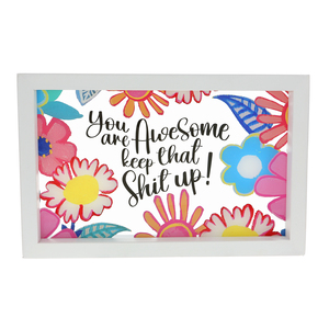 You Are Awesome by Pretty Happy Girl - 8.5" x 5.5" Framed Glass Plaque