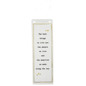 Best Things in Life by Thoughtful Words - 7.25" Hanging Plaque