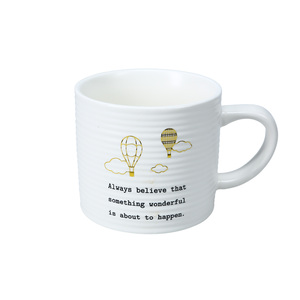 Always Believe by Thoughtful Words - 10 oz. Mug