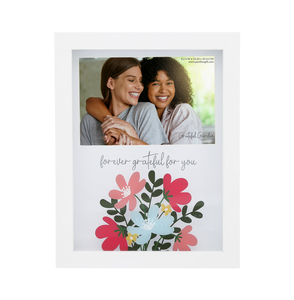 Grateful For You  by Grateful Garden - 7.5" x 9.5" Shadow Box Frame
(Holds 6" x 4" Photo)