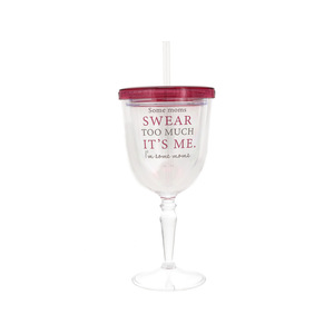 Swear Too Much by A-Parent-ly - 13 oz Acrylic Wine Tumbler