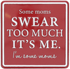 Swear Too Much by A-Parent-ly - 