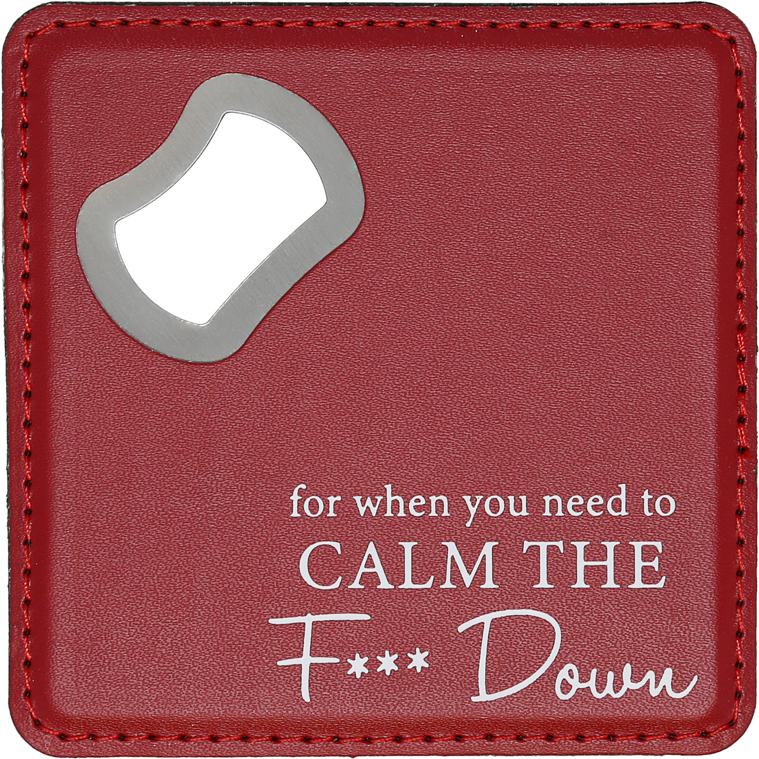 Calm Down by A-Parent-ly - Calm Down - 4" x 4" Bottle Opener Coaster