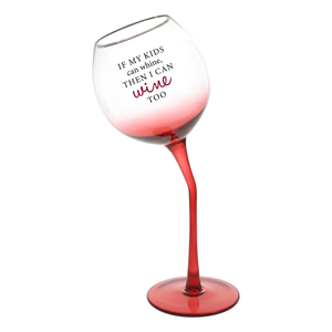 I Can Wine Too by A-Parent-ly - 11 oz Tipsy Stemmed Wine Glass