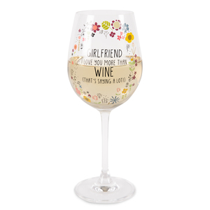 Girlfriend by Love You More - 12 oz Crystal Wine Glass