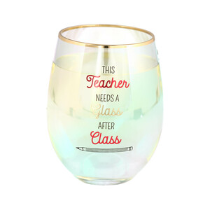 Glass After Class by Teachable Moments - 18 oz Stemless Wine Glass