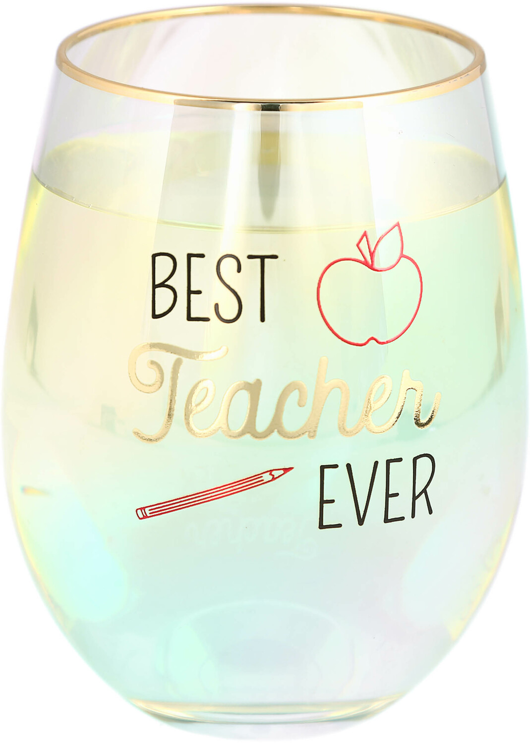 Best Teacher Ever by Teachable Moments - Best Teacher Ever - 18 oz Stemless Wine Glass