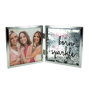 Born to Sparkle by Happy Occasions - 4.75" Hinged Sentiment Frame