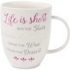 Life is Short by My Kinda Girl - 