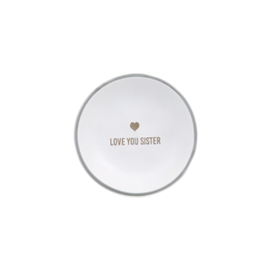 Love You Sister by Love You - 2.5" Trinket Dish