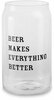 Beer Makes Everything Better by Man Crafted - Alt