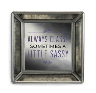 Classy and Sassy by Pretty Inappropriate - 4" Mirrored Tray