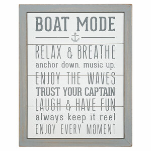 Boat Mode by We People - 12" x 15" MDF Sign