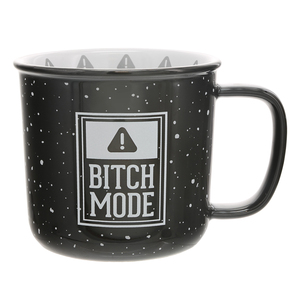 Bitch Mode by We People - 18 oz Mug