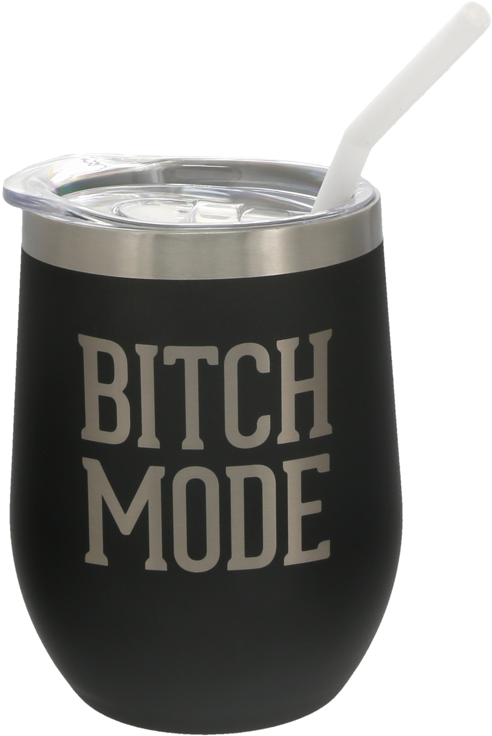 Bitch Mode by We People - Bitch Mode - 12 oz Stemless Travel Tumbler with Straw
