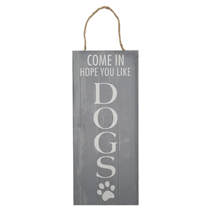 Hope You Like Dogs by Open Door Decor - 5" x 12" Plaque