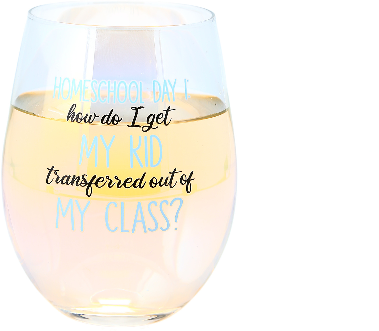 Homeschool Day 1 by Essentially Yours - Homeschool Day 1 - 18 oz Stemless Wine Glass