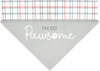 I'm So Pawsome by Furever Pawsome - 