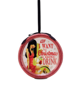 All I want for Christmas is another Drink by Hiccup - 120mm Blinking Ornament