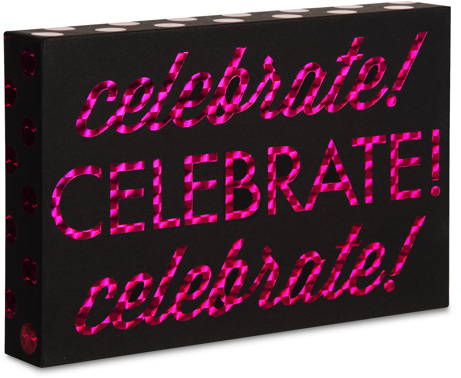 Celebrate by Hiccup - Celebrate - 6" x 4" Plaque